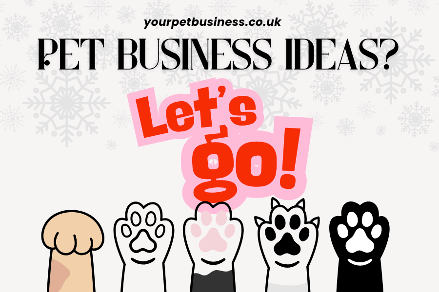 pet business ideas? lets discuss!